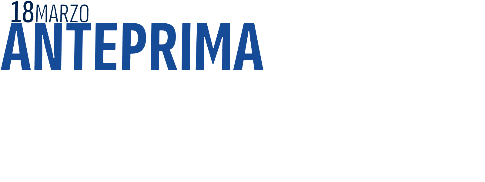 Anteprima 18 marzo